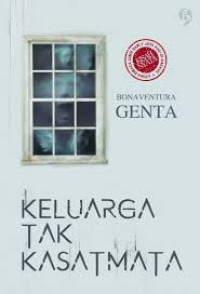 Image of KELUARGA TAK KASATMATA