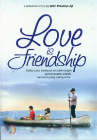 Image of LOVE IS FRIENDSHIP