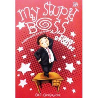 Image of MY STUPID BOSS
