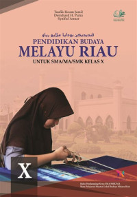 Image of PENDIDIKAN BUDAYA MELAYU RIAU KELAS X