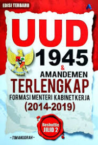 Image of UUD 1945 & AMANDEMEN TERLENGKAP FORMASI MENTERI KABINET KERJA